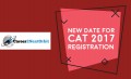 The last date of registration for CAT 2017 has been extended